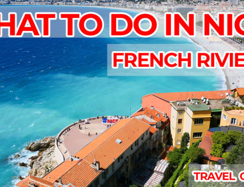 What to Do in Nice France ?