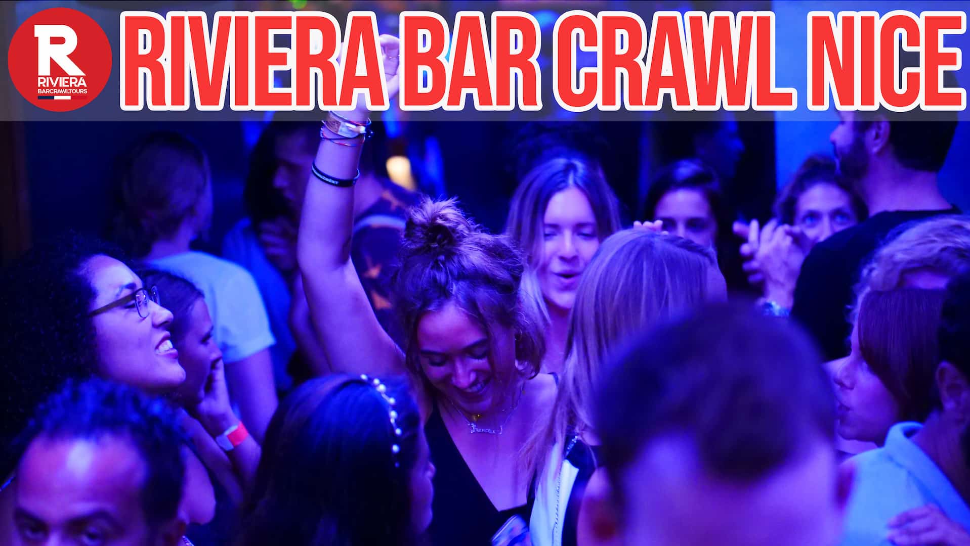 Riviera Bar Crawl Nice